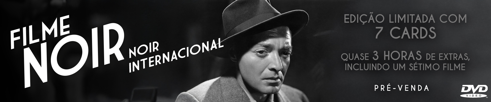 Pré-venda: Filme Noir Internacional