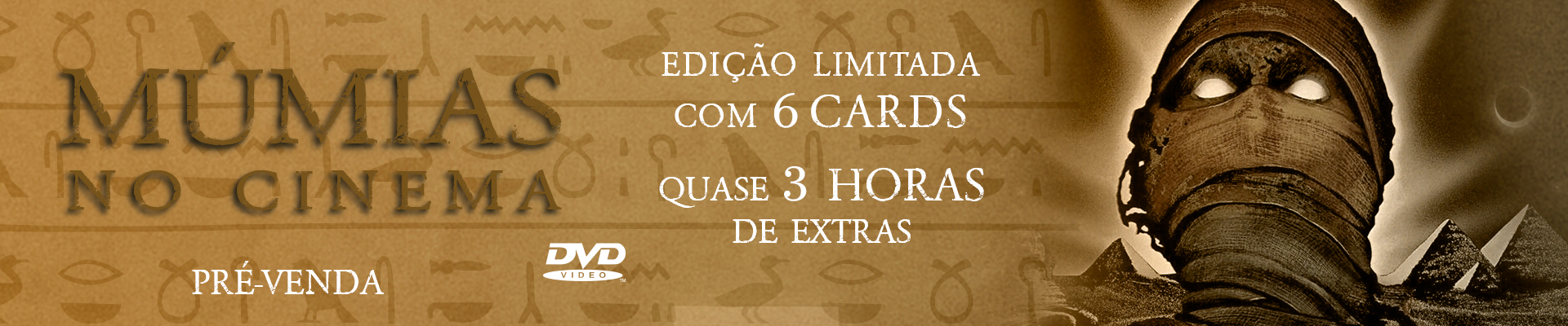 PRÉ-VENDA: Múmias no Cinema