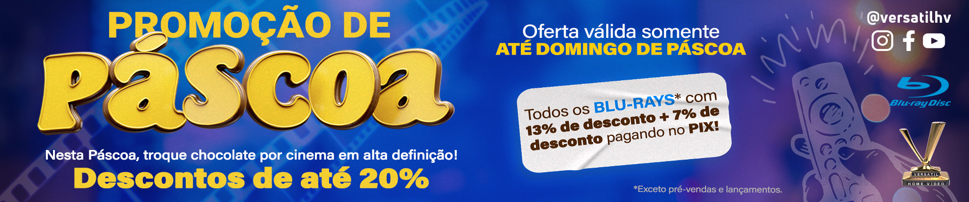 PROMOCÃO DE PÁSCOA: BLU-RAYS COM DESCONTO ESPECIAL