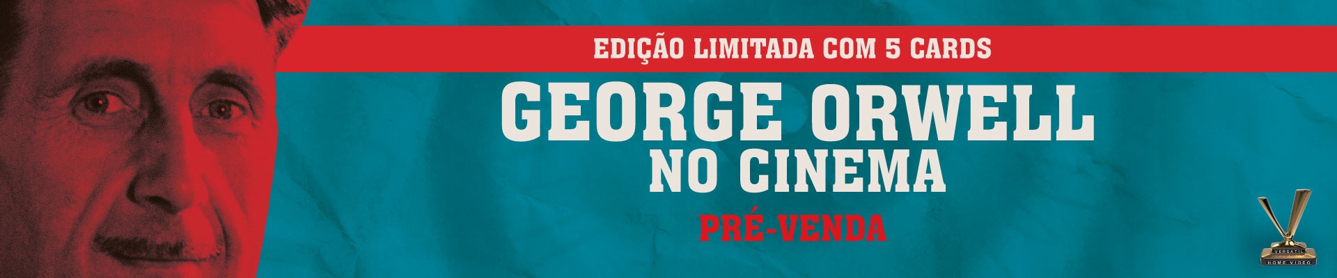 Pré-Venda: George Orwell No Cinema